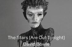 The Stars (Are Out Tonight)/Divulgao