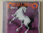 1997 - Cavalinho Branco - Alles Blaukraut