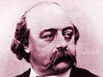 Gustave Flaubert (1821 - 1880)