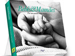 Capa do livro Bebs &amp; Mames - Por um mundo mais bonito