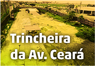 Trincheira da Av. Ceará