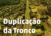 Duplicação da Tronco